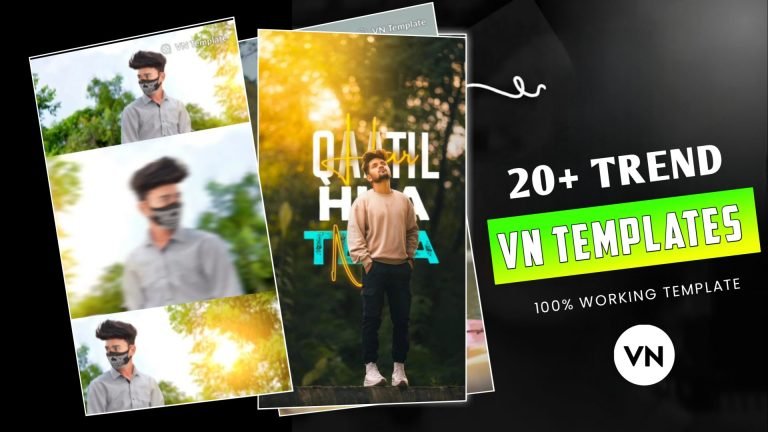 Top 20+ Trending Vn Templates | Vn Templates For Reels