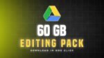 100Gb Editing Pack Free Download In One Click
