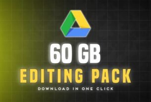 100Gb Editing Pack Free Download In One Click