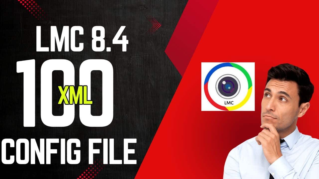 Lmc 8.4 Config File Download | 100+ Lmc 8.4 Xml